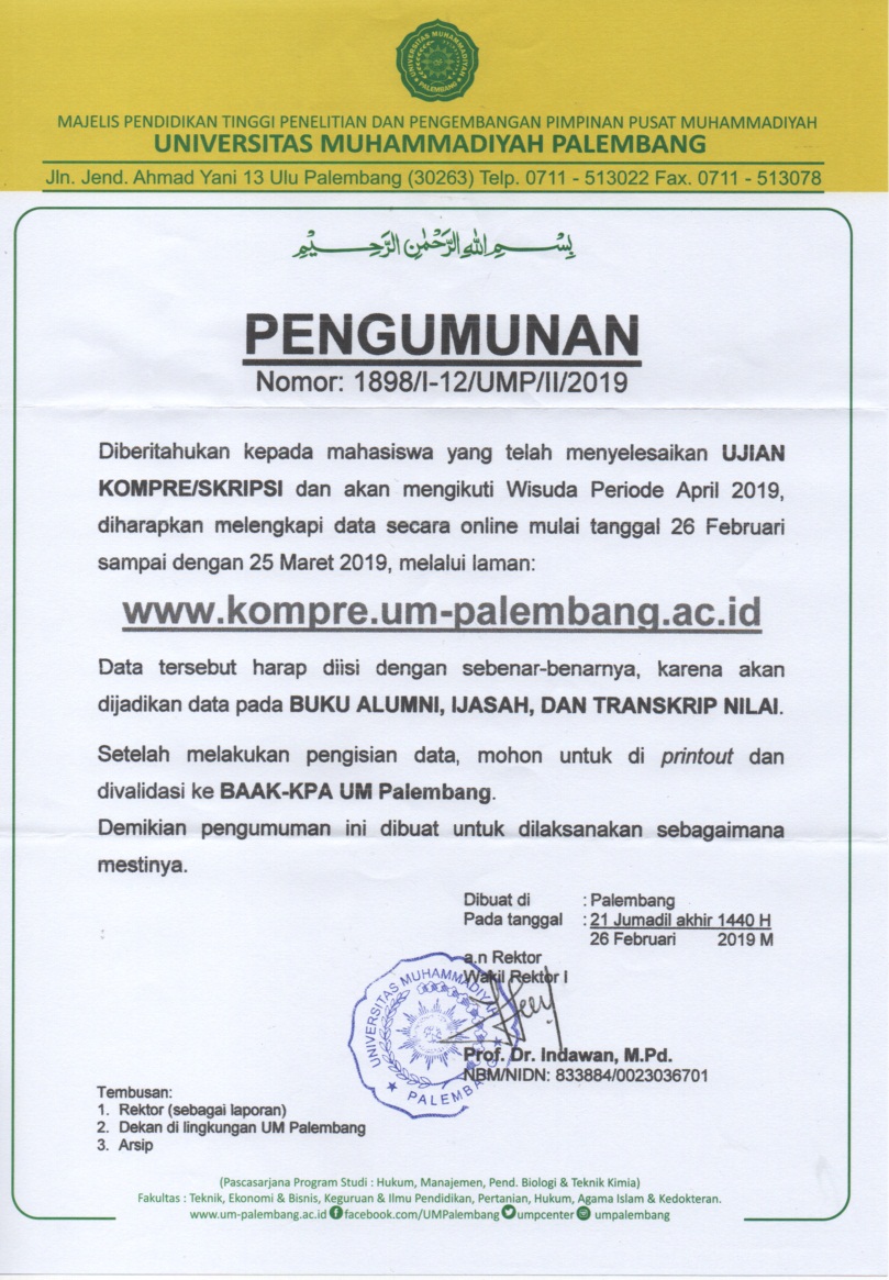 Pengumuman Bagi Mahasiswa Universitas Muhammadiyah Palembang Yang Telah Menyelesaikan Ujian Kompres Skripsi